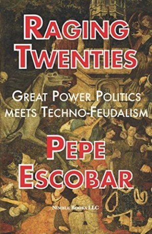 Raging Twenties: Great Power Politics Meets Techno-Feudalism