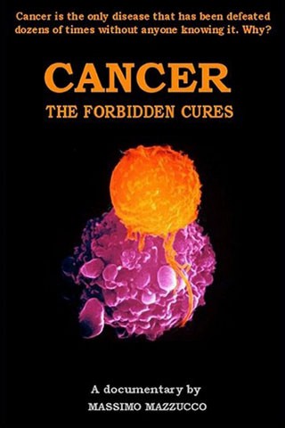 Cancer - The Forbidden Cures
