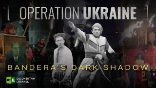 Operation Ukraine: Bandera's Dark Shadow