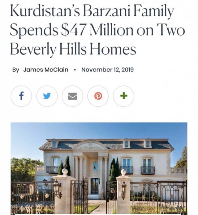 Kurdistan's Barzani Family Spends $47 Million on Two Beverly Hills Homes