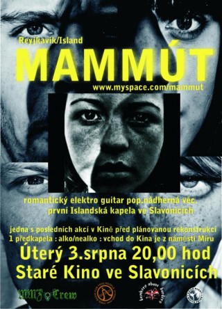 Koncert Mammut - Slavonice, Stare Kino - 03.08.2010