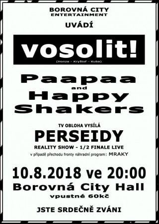 Concert Paapaa and Happy Shakers, Vosolit! - Borovná u Telče - 10.08.2018