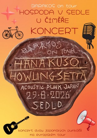 Koncert HANAKUSO + HOWLING SETTA 2908.2026 Barák Slavonice