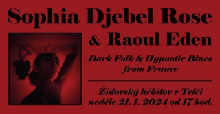 KONCERT Sophia Djebel Rosa & Raoul Eden - Telč - 21.01.2024